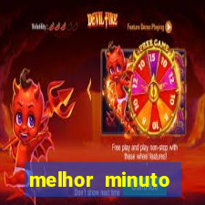 melhor minuto fortune ox